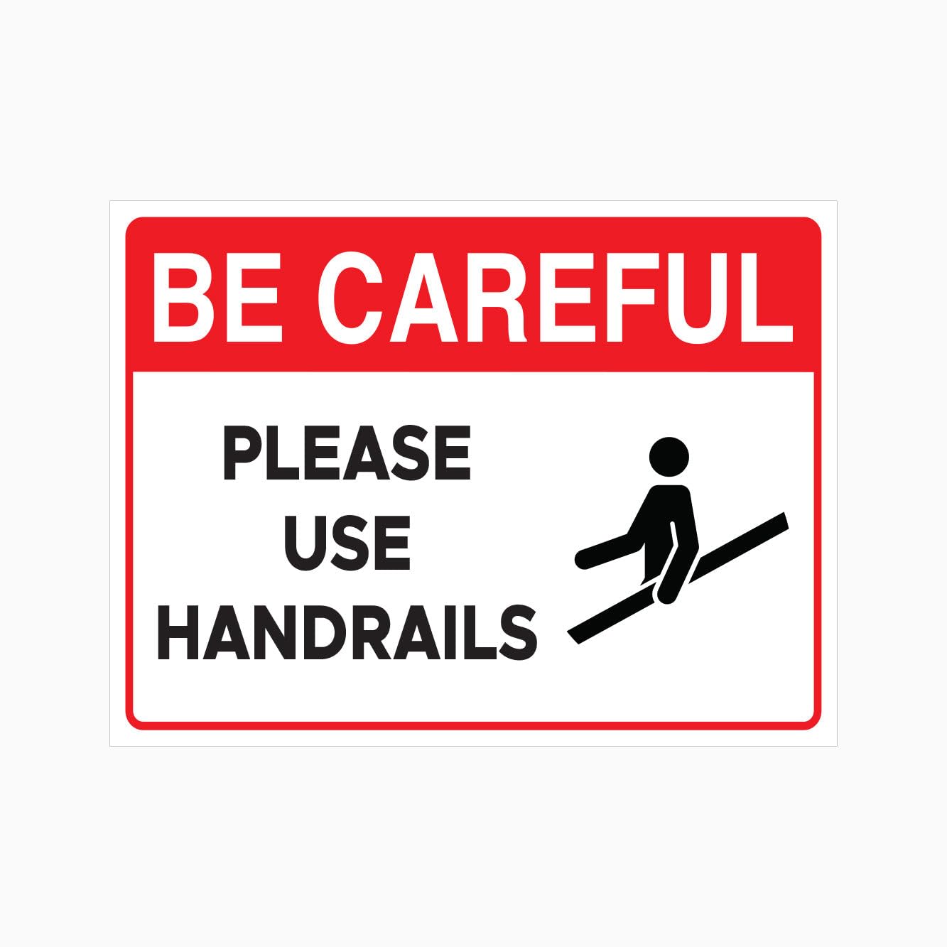 BE CAREFUL - PLEASE USE HANDRAILS Sign Workplace Metal Tin Sign 8 x 12 inch for Industrial & Commercial Series