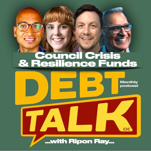 Debt Talk: Council Crisis & Resilience Funds