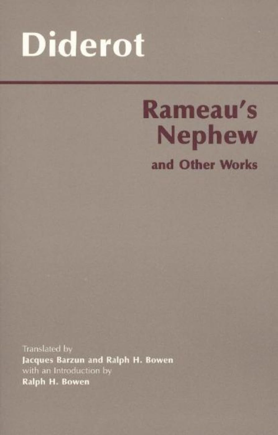 Rameau's Nephew and Other Works (Hackett Classics)