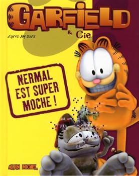 Paperback "Garfield et cie ; Nermal est moche !" [French] Book