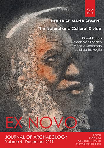 Heritage Management: The Natural and Cultural Divide (Ex Novo: Journal of Archaeology)