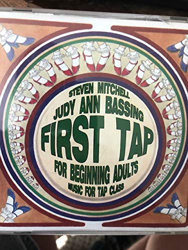 First Tap for Adults - Music For Beginning Tap Class [Audio CD]