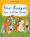 The Gospel for Little Ones