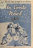 roger pradier belcour  La révolte de l\'âne, du bœuf et du mouton: Un conte de Noël (French Edition)