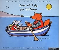 TOM ET LEA EN BATEAU 2092111671 Book Cover