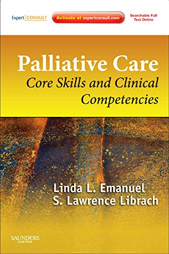 Palliative Care: Core Skills and Clinical Competencies      2nd Edition