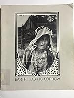 Earth Has No Sorrow B003OJ8V1Y Book Cover