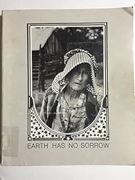Paperback Earth Has No Sorrow Book