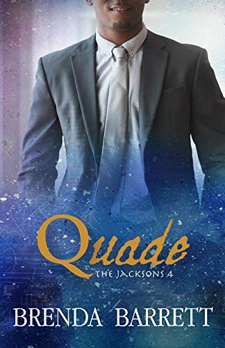 Quade (The Jacksons Book 4) Quade (The Jacksons Book 4)