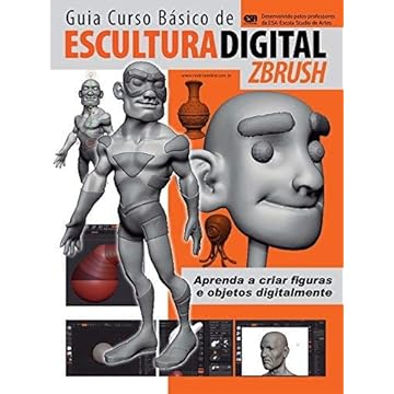 Capa do livro Guia Curso Básico de Escultura Digital ZBrush