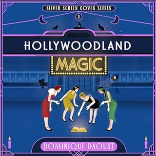 Hollywoodland Magic Audiolibro Por Dominique Daoust arte de portada