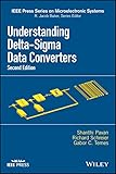 Understanding Delta-Sigma Data Converters (IEEE Press Series on Microelectronic Systems)