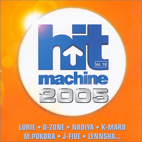 Hit Machine 2005, Vol.18: Multi-Artistes, Multi-Artistes: Amazon.fr: CD ...