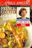 Mireille Johnstons French Cookery Course (Pt.1)