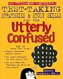 Test Taking Strategies & Study Skills for the Utterly Confused