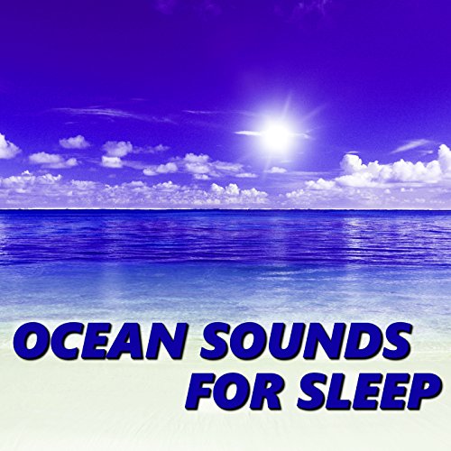 Play Ocean Sounds for Sleep by Sleeplicious on Amazon Music