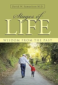 Hardcover Stages of Life: Wisdom from the Past Book