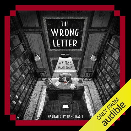 The Wrong Letter Audiolivro Por Walter S. Masterman capa