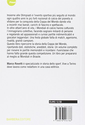 Almanacco dei mondiali di calcio. la storia, le