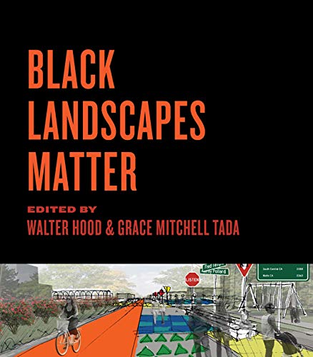 Black Landscapes Matter      Kindle Edition