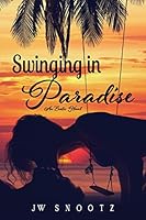 Swinging In Paradise 1503119858 Book Cover