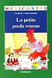  La petite poule rousse nelle édition livres cassettes collection musicontes