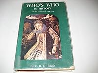 WHO'S WHO IN HISTORY. VOLUME II ENGLAND 1485 TO 1603. B0058BKJA2 Book Cover