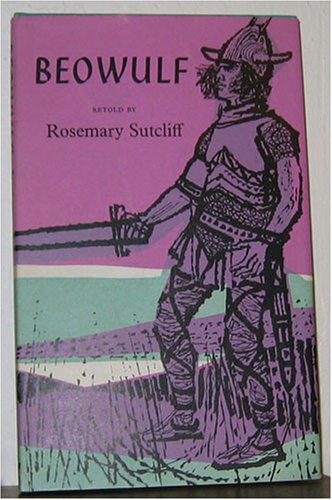 Beowulf Retold by Rosemary Sutcliff B000KNNU0O Book Cover