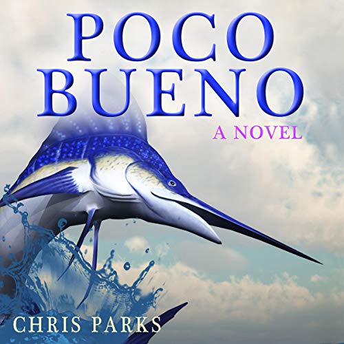 Poco Bueno by Chris Parks episode artwork