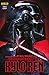 L'ascesa Di Kylo Ren. Star Wars - 3