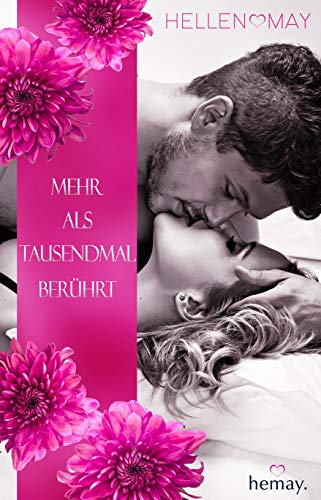 Mehr als tausendmal berührt Mehr als tausendmal berührt