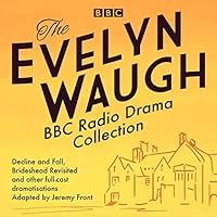 The Evelyn Waugh BBC Radio Drama Collection