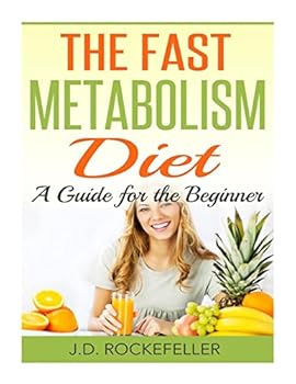 Fast Metabolism Diet: A Guide for the Beginner