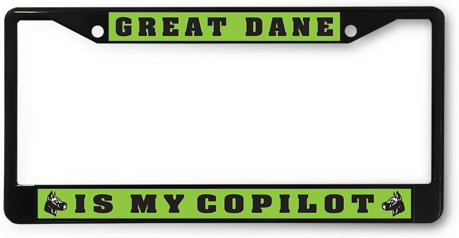 Sign Destination Metal License Plate Frame Great Dane is My Copilot Car Auto Tag Holder Black 2 Holes Set of 2