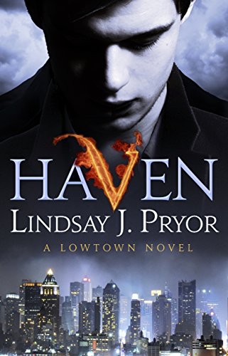 Haven: a Lowtown novel (English Edition)