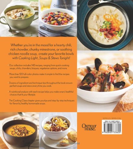 Cooking Light Soups & Stews Tonight!: 140 Simple, Great-Tasting Recipes
