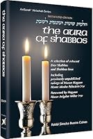 The Aura of Shabbos: A selection of relevant Erev Shabbos and Shabbos laws 142261431X Book Cover