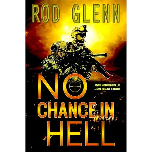 No Chance In Hell Audiolibro Por Rod Glenn arte de portada