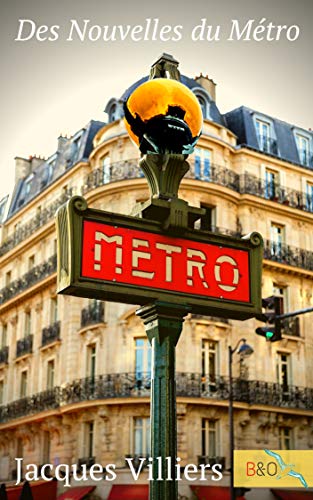 Des nouvelles du métro Tome 2 PDF