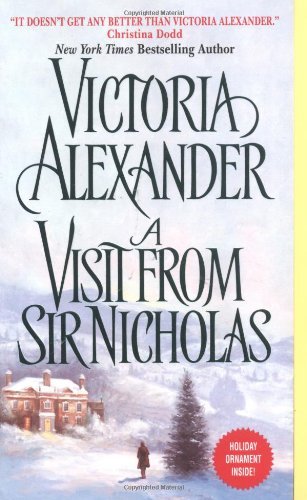 A Visit From Sir Nicholas (Effington Family Book 9)
