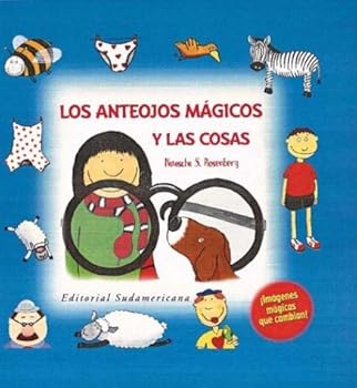 Paperback Los Anteojos Magicos Y Las Cosas (Spanish Edition) [Spanish] Book