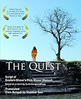 The Quest: Script of Goutam Ghose's Film Moner Manush, Based on a Novel by Sunil Gangopadhyay 9381523134 Book Cover
