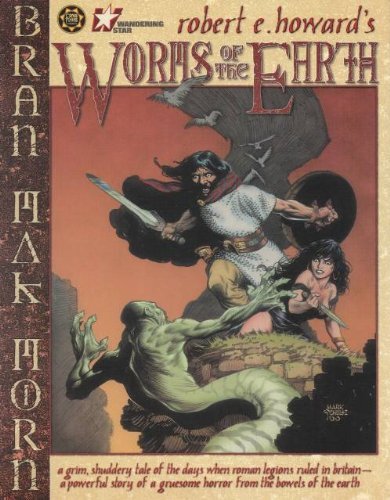 Worms of the Earth - Bran Mak Morn 1928909035 Book Cover