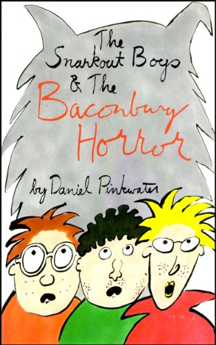 The Snarkout Boys & The Baconburg Horror