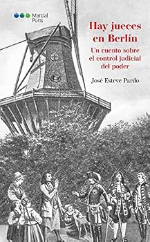 Paperback Hay jueces en Berlín: Un cuento sobre el control judicial del poder [Spanish] Book