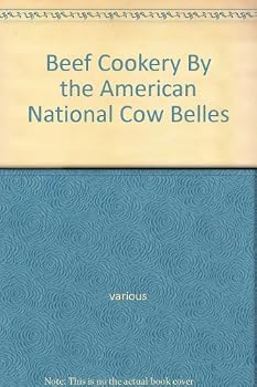 Spiral-bound Beef Cookery By the American National Cow Belles Book