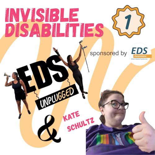 Episode 1: Invisible Disability Awareness