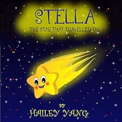 Stella: The Star That Traveled Far Audiolibro Por Hailey Yang arte de portada