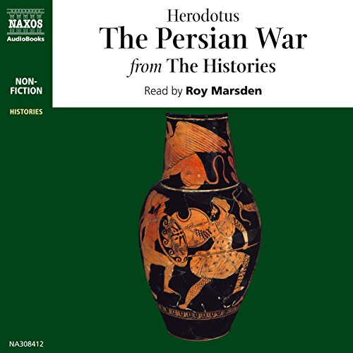 The Persian War from The Histories by Herodotus