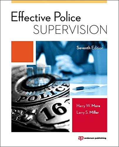 Effective Police Supervision, Seventh Edition